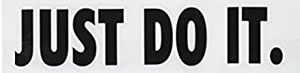 just do it